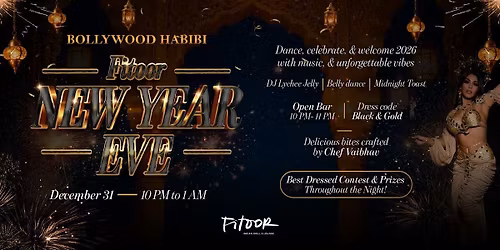 2026 New Year Eve - Bollywood Habibi at FITOOR