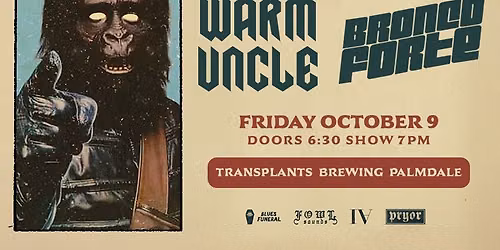 FREE SHOW: HASHTRONAUT / WARM UNCLE / BRONCO FORTE