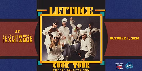 Lettuce Cook Tour - OCTOBER 1