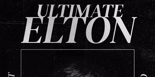 Ultimate Elton - The Elton John Songbook