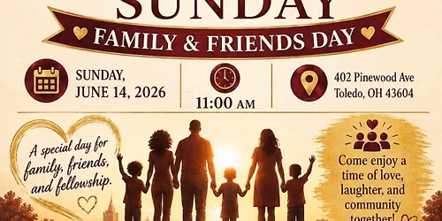 Friends and Family Day