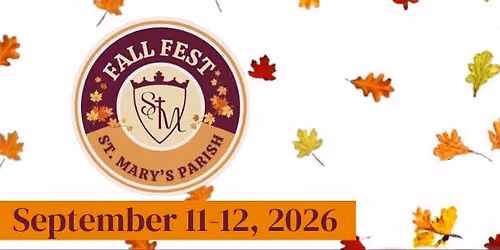 St. Mary\u2019s Parish Fall Fest 2026