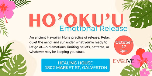 Ho'oku'u Emotional Release