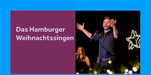 Hamburg Singt - Das Hamburger Weihnachtssingen