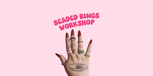 Beaded rings workshop
