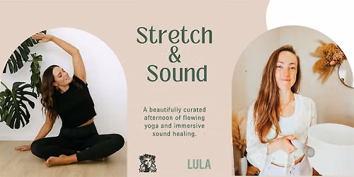 Stretch & Sound - Yoga and Sound Bath Journey