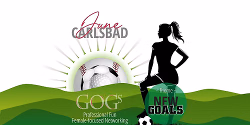 GOGs June Meeting Event - *Carlsbad*