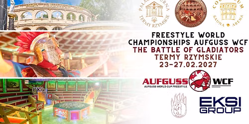 Freestyle World Championships Aufguss WCF the Battle of Gladiators