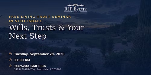 Estate Planning Seminar - Scottsdale, AZ