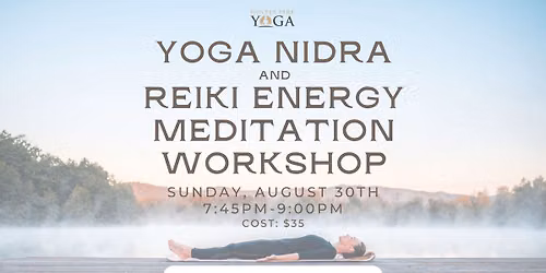 Yoga Nidra and Reiki Energy Meditation Workship