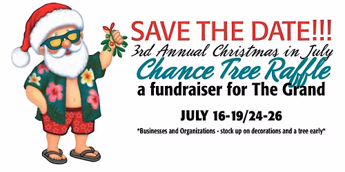 3rd Annual Christmas in July Chance Tree Raffle