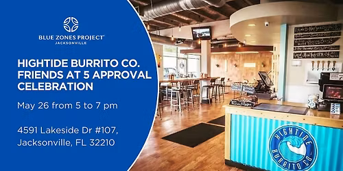 Hightide Burrito's Friends at 5: Approval Celebration (BZP Jacksonville)