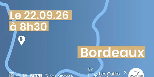 Tour de France du R\u00e9seautage - Bordeaux - Etape 10