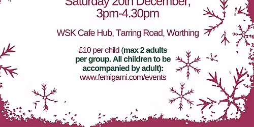 Christmas Snowflake Families Workshop
