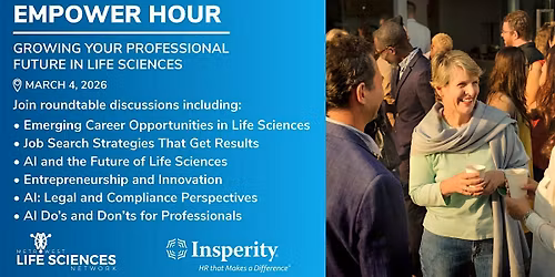 Networking Empower Hour: Growing Your Professional Future in Life Sciences