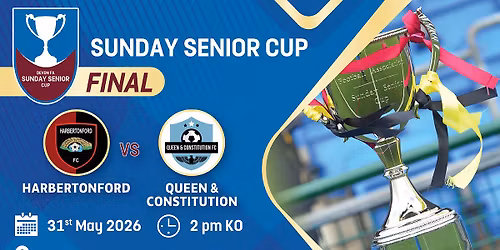 Harbertonford VS Queen & Constitution | Sunday Senior Cup Final 2026