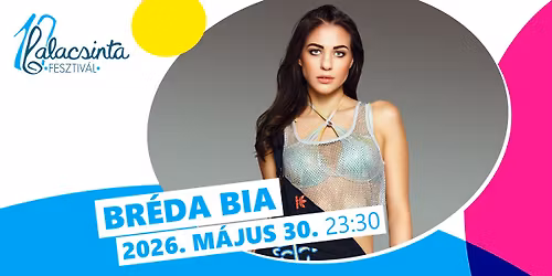 Br\u00e9da Bia (DJ SET) \/ Szolnok \/ 10. Palacsintafesztiv\u00e1l