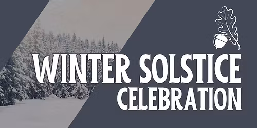 Winter Solstice Celebration