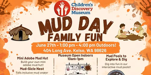 Mud Day @ Children's Discovery Museum!