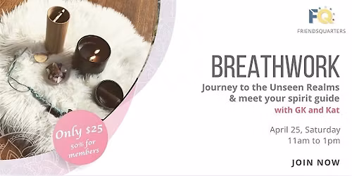 Breathwork - Journey to the Unseen Realms