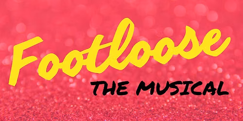 Footloose the Musical - CampTMP Summer Camp