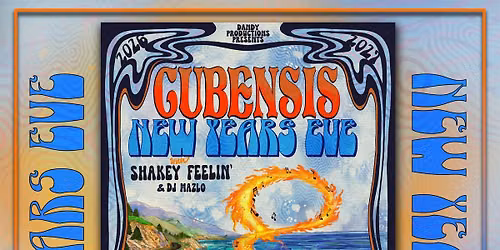 Dandy Productions Presents: CUBENSIS NEW YEAR\u2019S EVE (2026\u20132027)