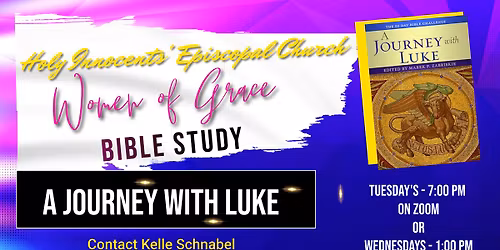 Women of Grace Bible Study - A Journey with Luke
