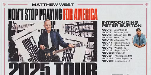 Don't Stop Praying For America Tour