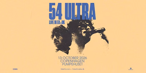 54 ULTRA \/ Pumpehuset 