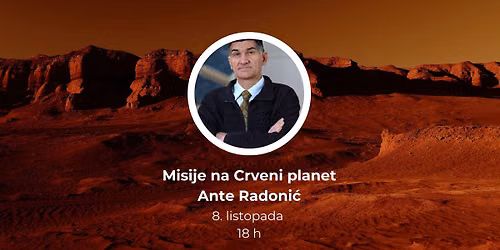 \ud83d\ude80 Misije na Crveni planet | Predavanje Ante Radoni\u0107a