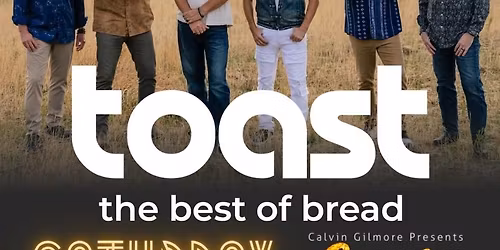 TOAST - The BEST of BREAD Tour | Myrtle Beach, SC | June 20