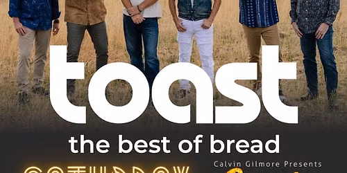 TOAST - The BEST of BREAD Tour | Myrtle Beach, SC | June 20