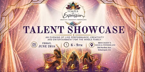 Temple of Expression: Community Talent Show