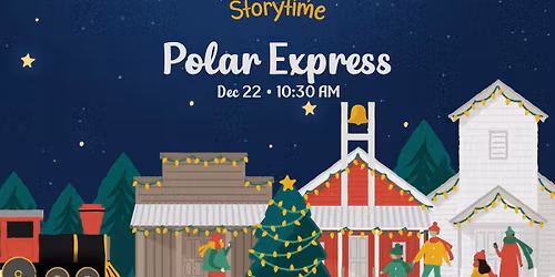Monday Storytime |  Polar Express