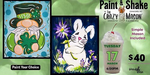 March Paint & Shake at The Crazy Mason Concord