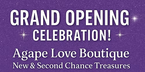 Grand Opening Agape Love Boutique