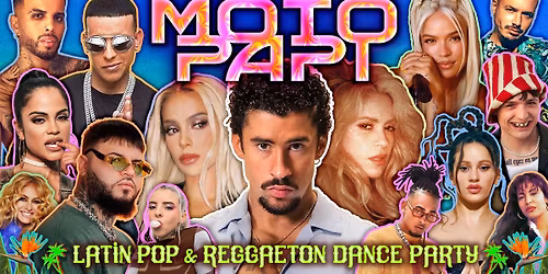 MOTO PAPI Latin Pop + Reggaeton Dance Party