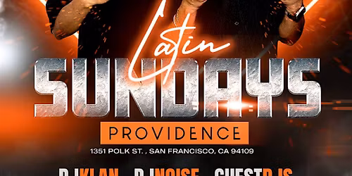 LATIN SUNDAYS at PROVIDENCE 4.12