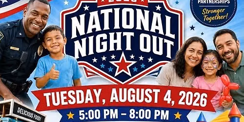 \ud83d\ude94\ud83c\udf1f National Night Out 2026