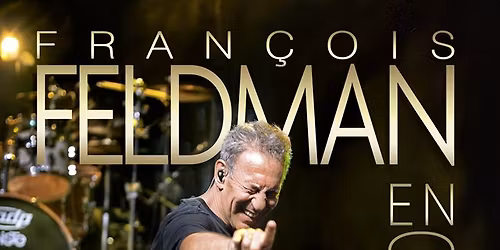 FRANCOIS FELDMAN | AVIGNON, Confluence Spectacles | 12.10.25