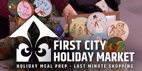 First City Holiday Market