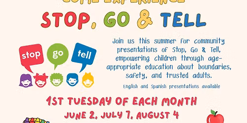 Stop, Go & Tell summer community presentations