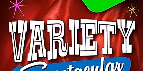 Variety Spectacular at Barleens Dinner Show