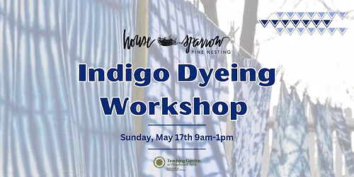 Indigo Dyeing Workshop