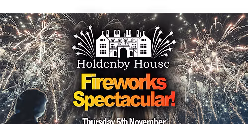 Holdenby House Fireworks Spectacular
