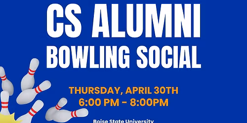 CS Alumni Bowling Social