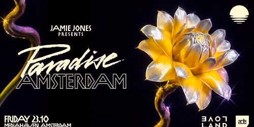 Paradise x Loveland | ADE 2026