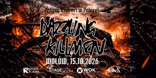 DAZZLING KILLMEN - NOWA FORMA - 15.10.2026 - WO\u0141\u00d3W
