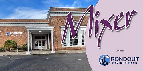 Networking Mixer @ Rondout Savings Bank Uptown Branch