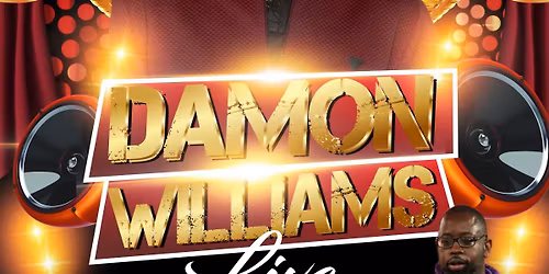 Damon Williams Live 